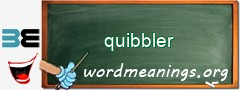 WordMeaning blackboard for quibbler